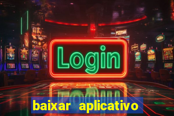 baixar aplicativo para fazer jogo do bicho